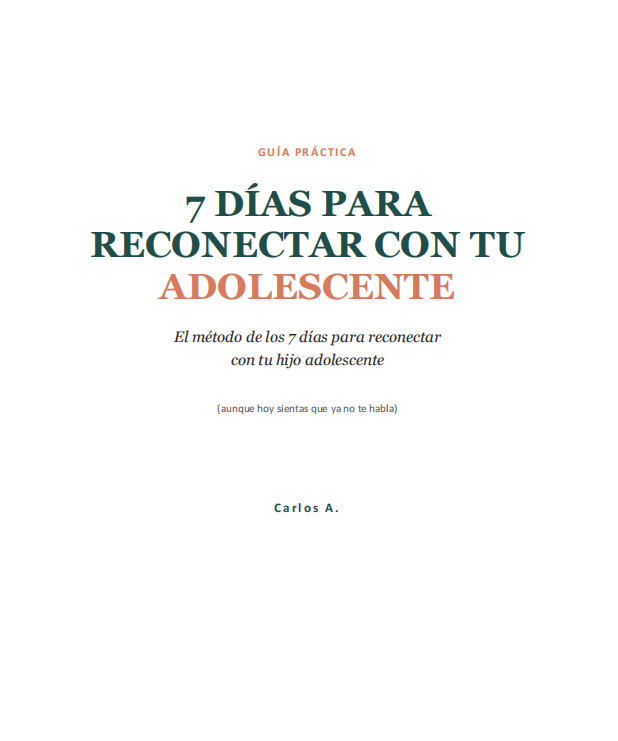 7 días para reconectar con tu adolescente